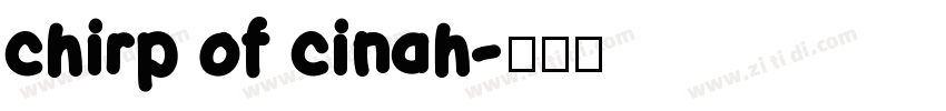 chirp of cinah字体转换